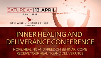 Inner Healing and Deliverance Conference primary image