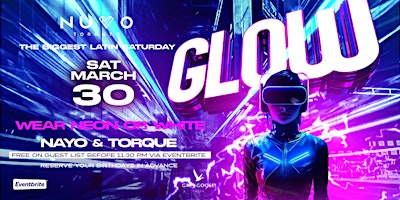 Primaire afbeelding van THE BIGGEST GLOW PARTY INSIDE NUVO TORONTO