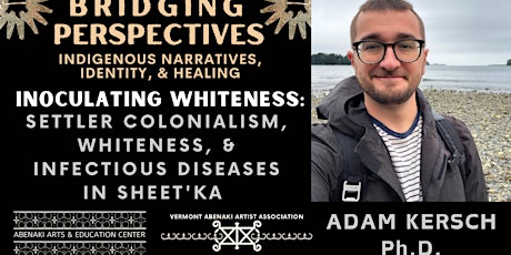 Inoculating Whiteness: Settler Colonialism, Whiteness, & Infectious Disease