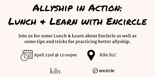 Primaire afbeelding van Allyship in Action: Lunch & Learn with Encircle