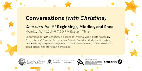 Conversations (with Christine): Beginnings, Middles, and Ends