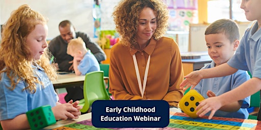 Hauptbild für Early Childhood Education Webinar