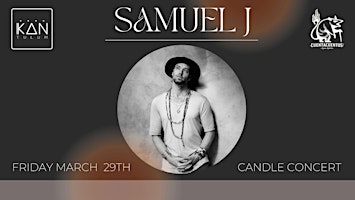 KAN Candle Lit Concert Series w/Samuel J primary image