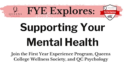 FYE Explores: Supporting Your Mental Health primary image