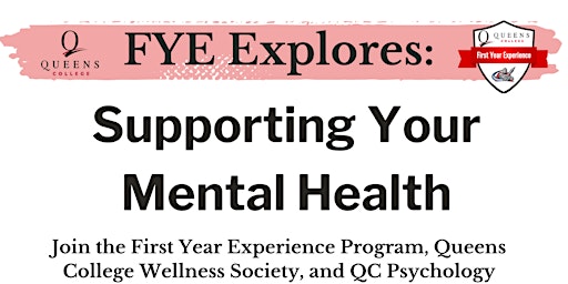FYE Explores: Supporting Your Mental Health primary image