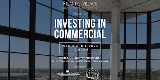 Invest in Commercial Real Estate primary image