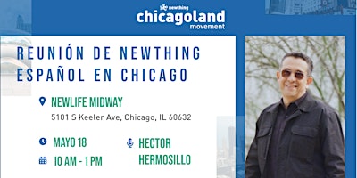 Hauptbild für Reunión de NewThing Español en Chicago