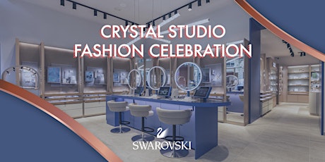 Immagine principale di Swarovski Crystal Studio Fashion Celebration 