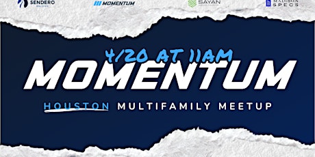 Momentum - Multifamily Real Estate Meetup