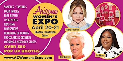 Hauptbild für AZ Women's Expo Beauty + Fashion + Pop Up Shops, Celebs, April 20-21
