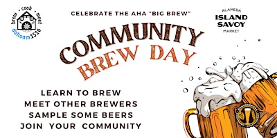 Hauptbild für Community Brew Day - American Homebrewers Assoc "Big Brew Day"