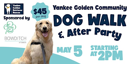 Primaire afbeelding van Yankee Golden Community Dog Walk & After Party with Clover Road Brewing