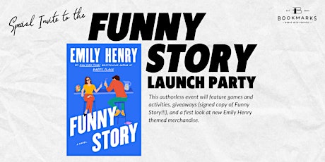 FUNNY STORY Launch Day Party