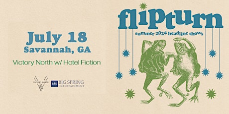 Flipturn w/ Special Guest Hotel Fiction