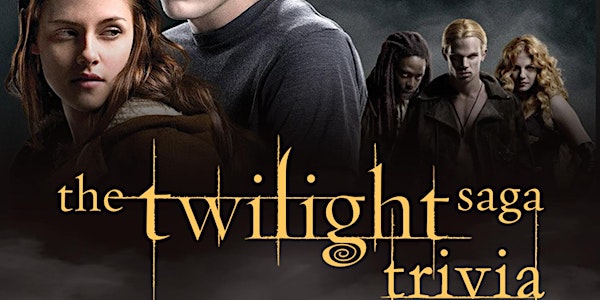 Twilight (Movie) Saga Trivia