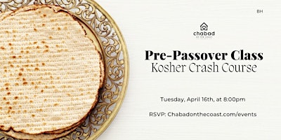 Imagen principal de Pre-Passover Class: Kosher Crash Course