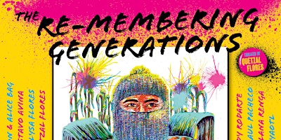 Imagem principal do evento The Re-Membering Generation: 1990's LA Chicana/o/x Music Exhibition Opening