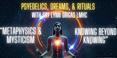 Primaire afbeelding van Psychedelics, Dreams, & Rituals August 2024