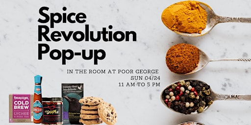 Spice Revolution Pop-up at Poor George primary image