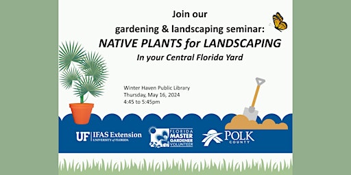 Imagem principal do evento Native Plants for Landscaping Your Central Florida Yard