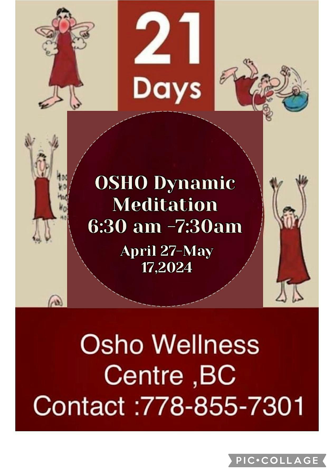 OSHO Dynamic Meditation -21 days Challenge