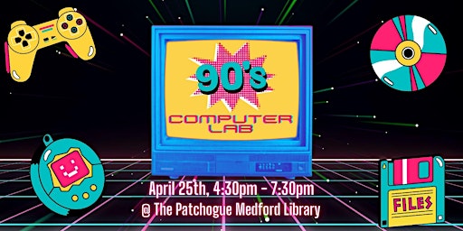 Imagem principal do evento 90's Computer Lab: Spring Break Edition