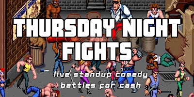 Primaire afbeelding van Thursday Night Fights  - Live Standup Comedy Battles @ Tiki Bar