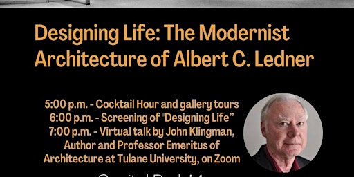 Immagine principale di FILM SCREENING of "Designing Life: The Modernist Architecture of Albert C. 