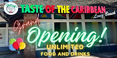 Taste of the Caribbean Long Beach Grand Opening! primary image