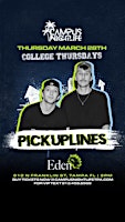 EDEN THURSDAYS (PICKUP LINES EDITION) primary image