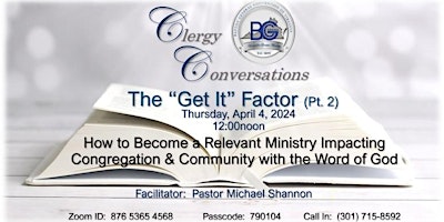 Imagen principal de Clergy Conversations - The "Get It" Factor (Part 2)