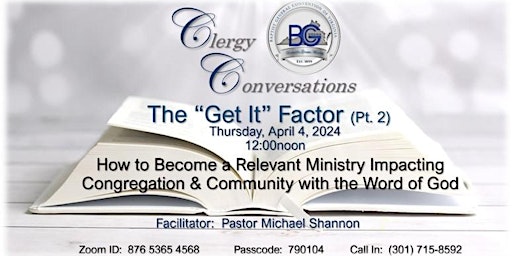 Hauptbild für Clergy Conversations - The "Get It" Factor (Part 2)