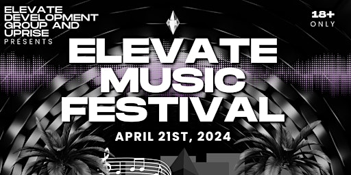 Image principale de Elevate Music Festival 2