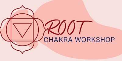 Root Chakra Flow + Workshop primary image