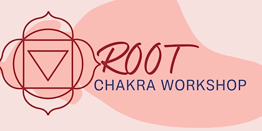 Root Chakra Flow + Workshop primary image