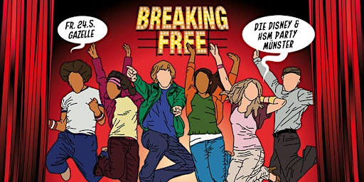 Imagem principal de Breaking Free - die  Disney- und High School Musical Party in Münster