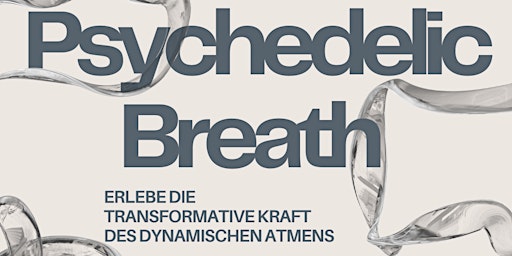 Psychedelic Breath primary image