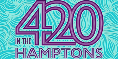 Imagem principal do evento 420 In The Hamptons