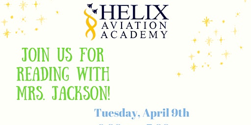 Imagen principal de Helix Aviation Academy - Reading with Mrs. J