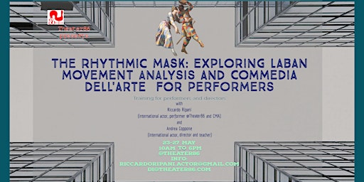 The Rhythmic Mask: Laban and Commedia dell'Arte training for performers  primärbild