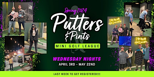 Spring 2024 Putters & Pints Mini Golf League primary image