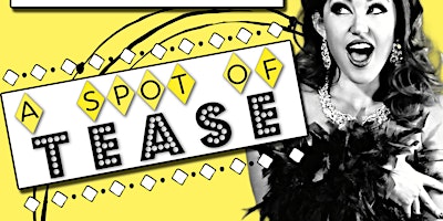 Imagem principal de A Spot of Tease Burlesque Brunch