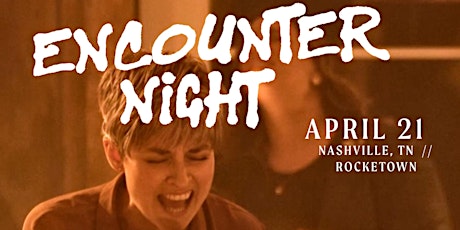 Encounter Night w/ Healing Project Music, Joanne Moody, and Tyler Feller