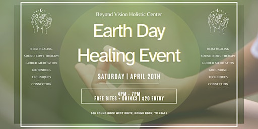 Imagem principal do evento Beyond Vision Earth Day Healing Event