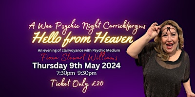 Primaire afbeelding van Hello from Heaven - A Wee Psychic Night in Carrickfergus