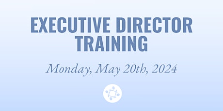 New England Executive Director Training
