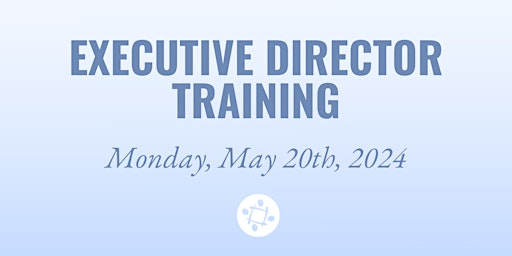 New England Executive Director Training primary image