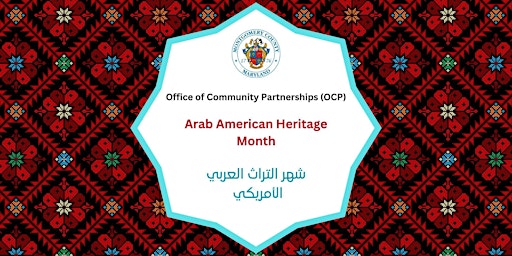 Commemoration of Arab American Heritage Month primary image