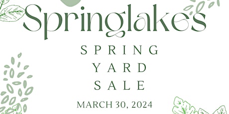 Springlakes Spring Yard Sale