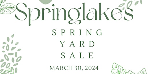 Imagem principal do evento Springlakes Spring Yard Sale